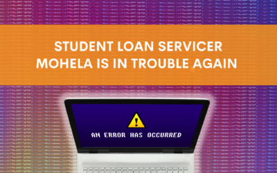 Student Loan Servicer MOHELA Is in Trouble Again 