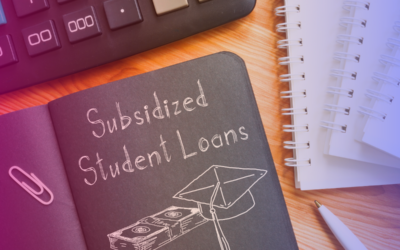 Everything About Subsidized Student Loans in 2024